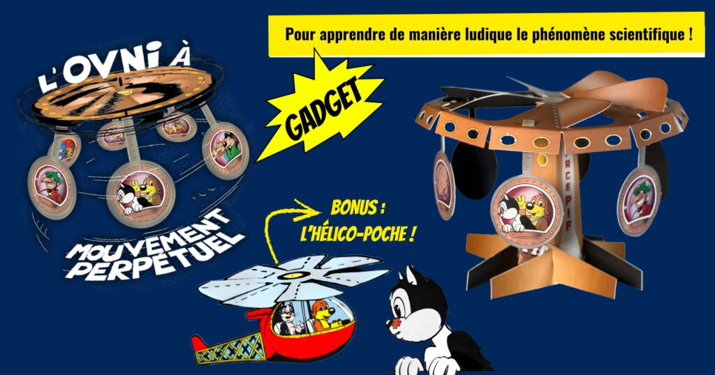 đž LâOVNI Ă MOUVEMENT PERPĂTUELâ Le gadget de Pif le Mag n°21